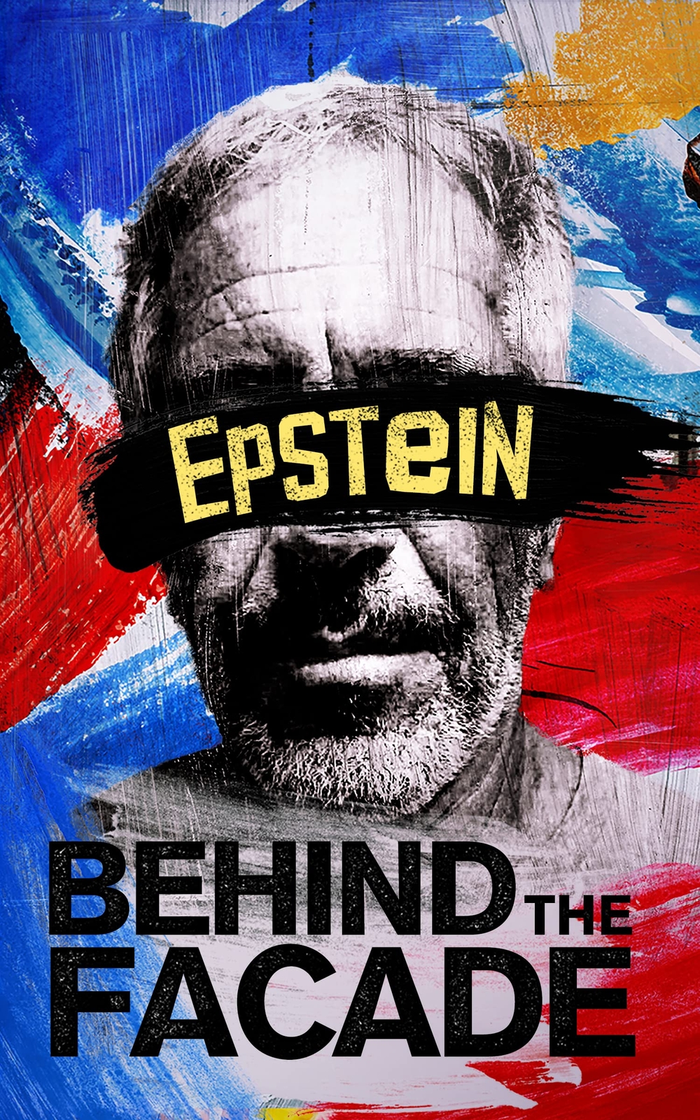 Epstein: Behind The Facade (DVD) Chris Harvey