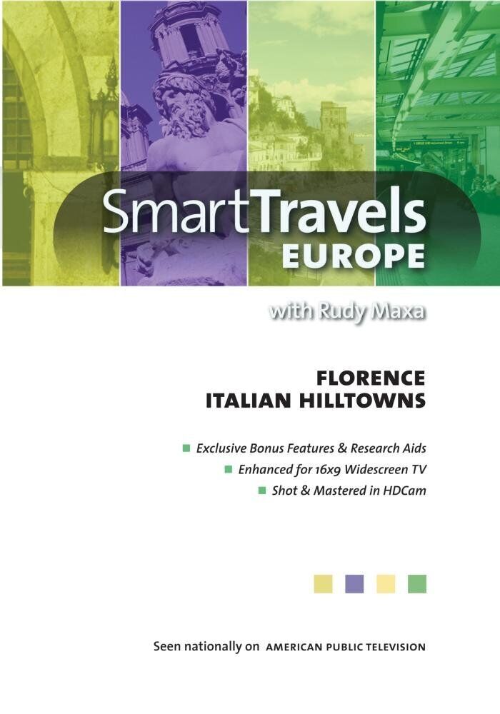 Smart Travels Europe with Rudy Maxa: Florence / Italian Hilltowns (DVD)
