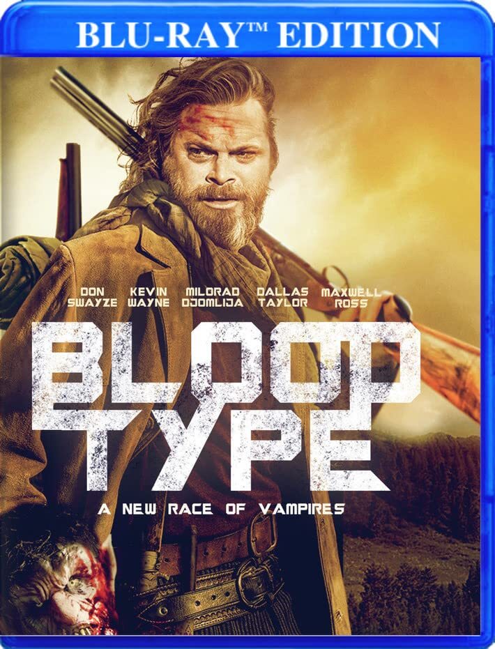 Blood Type (Blu-ray) Kevin Wayne Don Swayze Milorad Djomlija Dallas Taylor