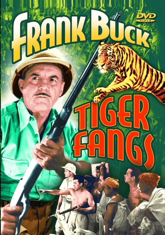 Tiger Fangs (DVD) Frank Buck