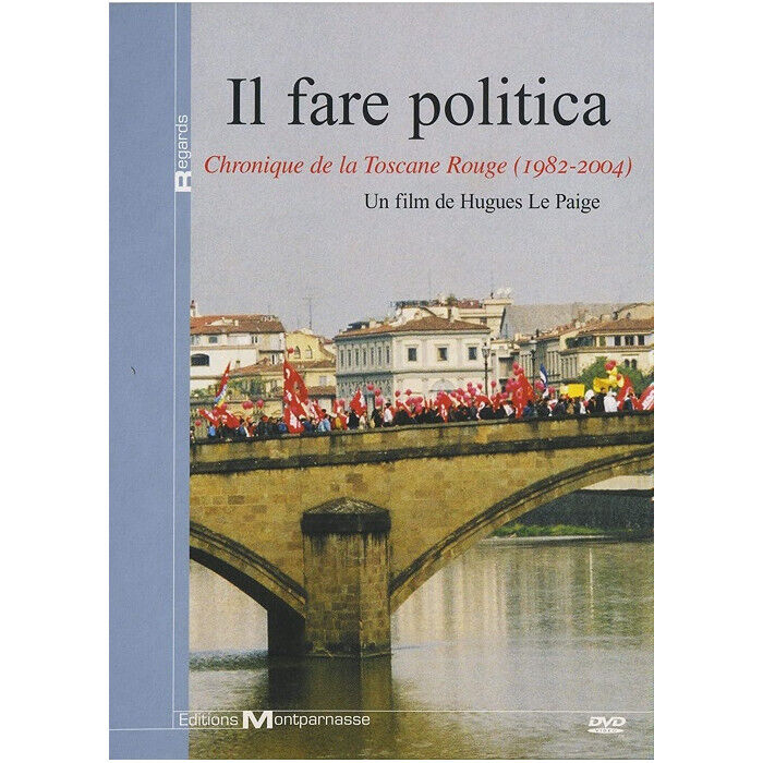 Il Fare Politica Cronaca Della Toscana Rosso (1982-2004) DVD Nuova