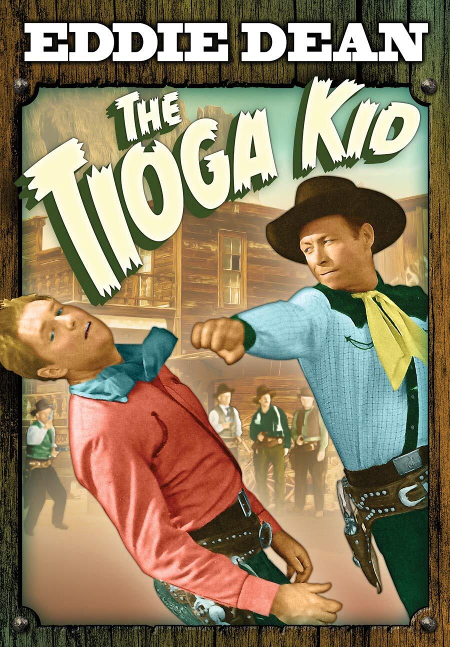 The Tioga Kid (DVD) Dennis Moore Eddie Dean Roscoe Ates