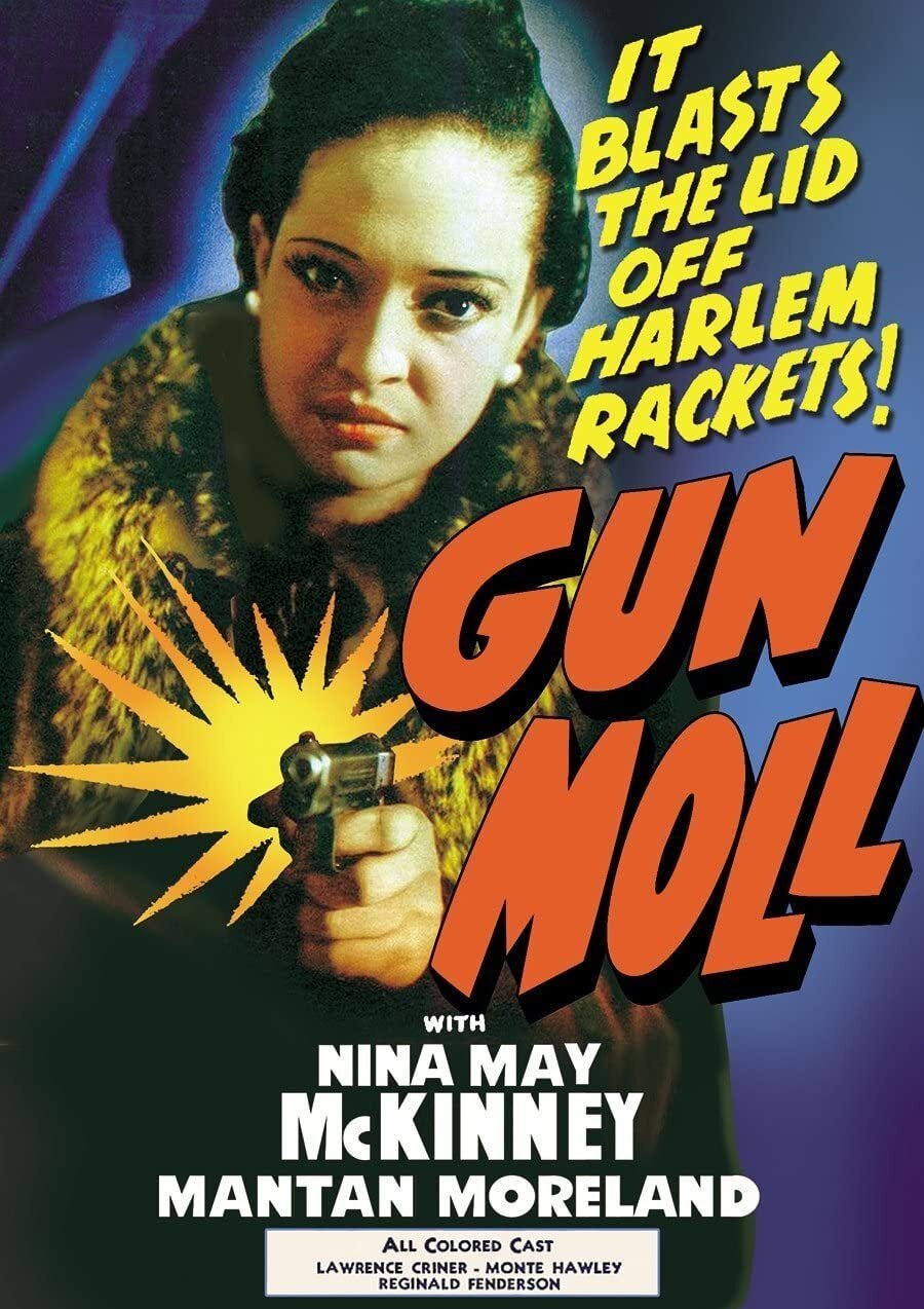 Gun Moll (DVD) Lawrence Criner Mantan Moreland Monte Hawley Nina Mae McKinney