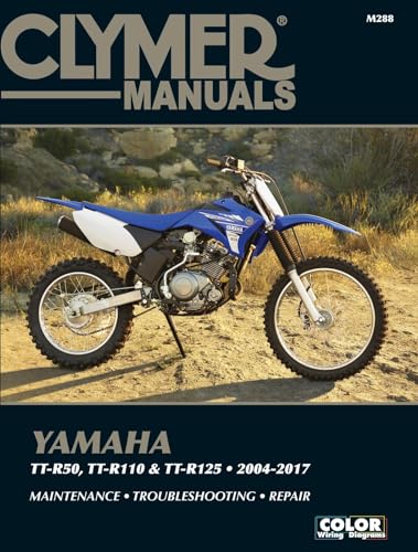 Clymer Manuals Yamaha Tt-R50, Tt-R110 & Tt-R125, 2004-2017: Maintenance - Troubleshooting - Repair