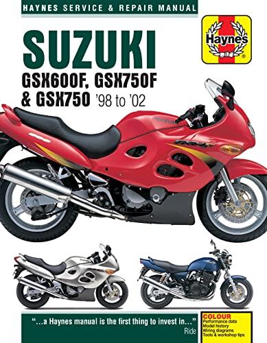 Haynes Suzuki Gsx600F, Gsx750F & Gsx750 '98 To '02 Service And Repair Manual