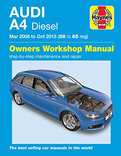 Audi A4 Diesel (Mar 08 - Oct 15) Haynes Repair Manual 08 To 65