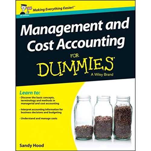 Management And Cost Accounting For Dummies - Uk