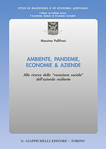 Ambiente, Pandemie, Economie & Aziende