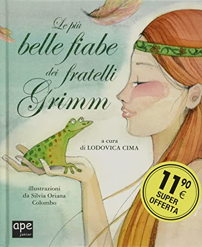 Le Più Belle Fiabe Dei Fratelli Grimm. Ediz. A Colori