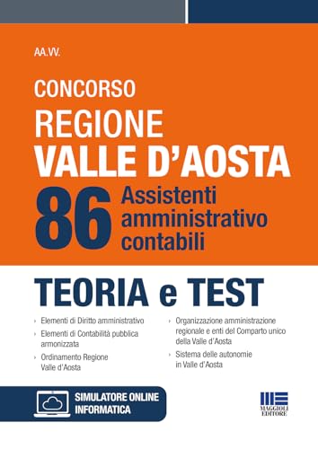 Concorso Regione Valle D'Aosta - 86 Assistenti Amministrativo-Contabili - Teoria E Test