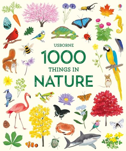 1000 Things In Nature (1000 Pictures)