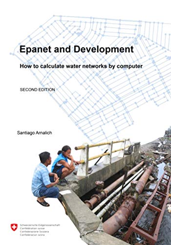 Epanet And Development. How To Calculate Water Networks By Computer