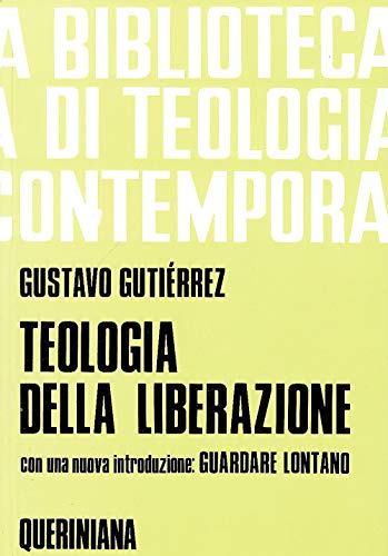Teologia Della Liberazione. Prospettive (Ristampa Della Quinta Edizione)