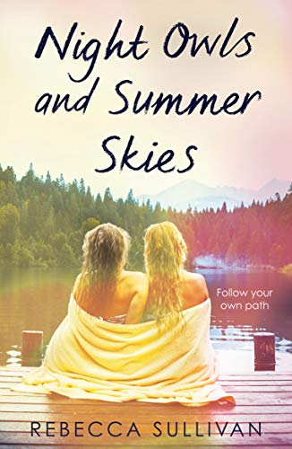 Night Owls And Summer Skies