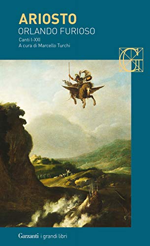 Orlando Furioso. Canti (Vol 1. I-Xxi)(Vol 2. Xxii-Xlvi): Vol. I-Xxi