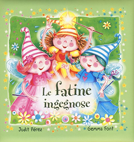 Le Fatine Ingegnose