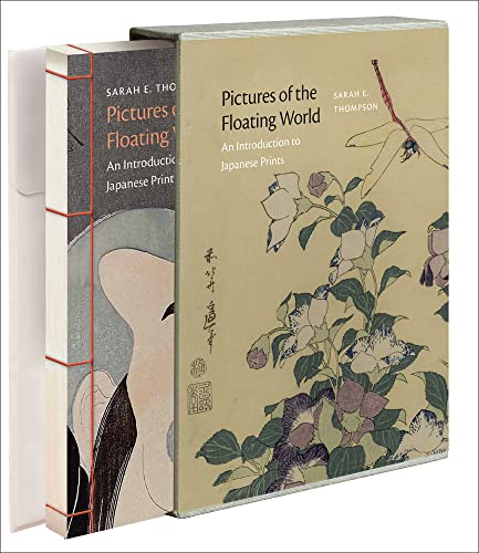 Pictures Of The Floating World: An Introduction To Japanese Prints: Includes Three Frameable Prints