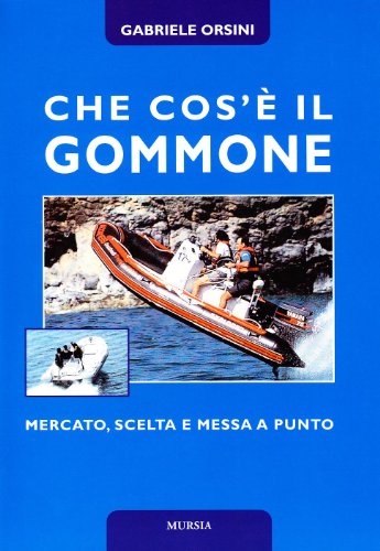 Che Cos'È Il Gommone