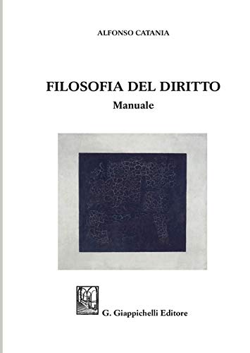 Filosofia Del Diritto. Manuale