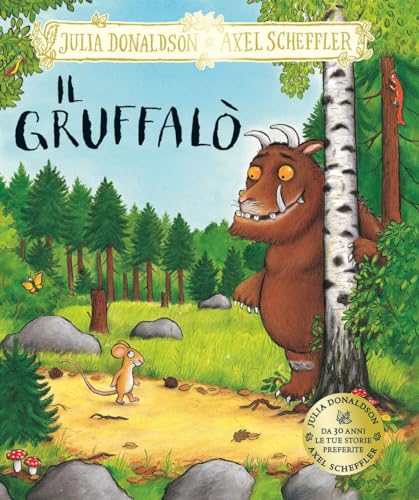 Il Gruffalò. Ediz. A Colori