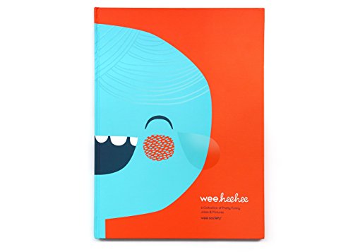 Wee Hee Hee: A Collection Of Pretty Funny Jokes And Pictures