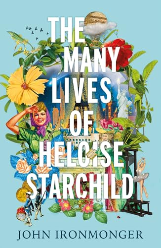 The Many Lives Of Heloise Starchild