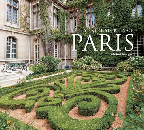 Best-Kept Secrets Of Paris [Lingua Inglese]