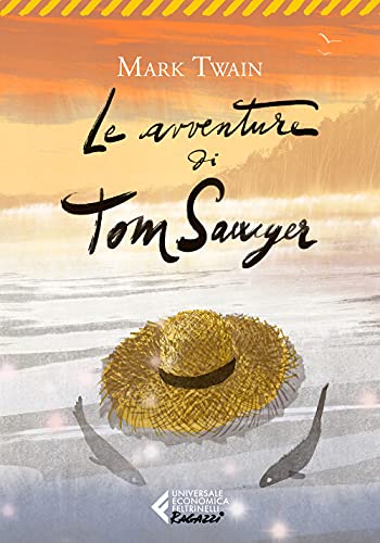 Le Avventure Di Tom Sawyer