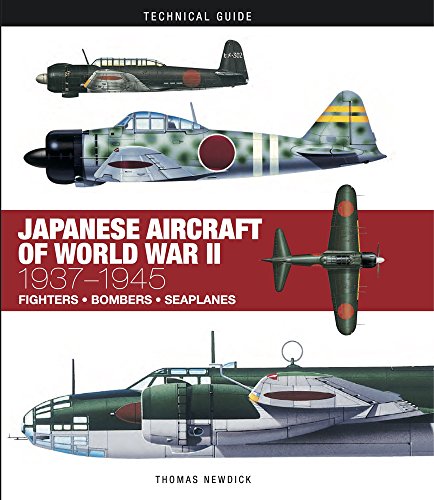 Japanese Aircraft Of World War Ii (Technical Guides): 1937–1945