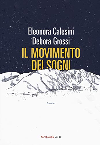 Il Movimento Dei Sogni