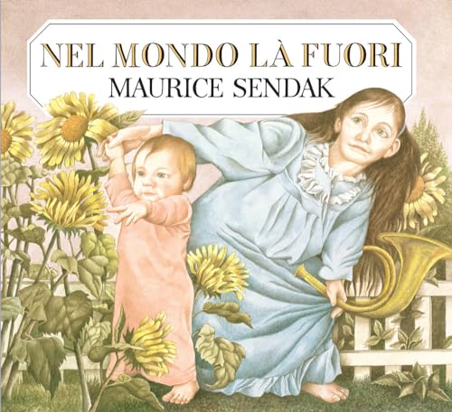 Nel Mondo La Fuori. Ediz. Illustrata