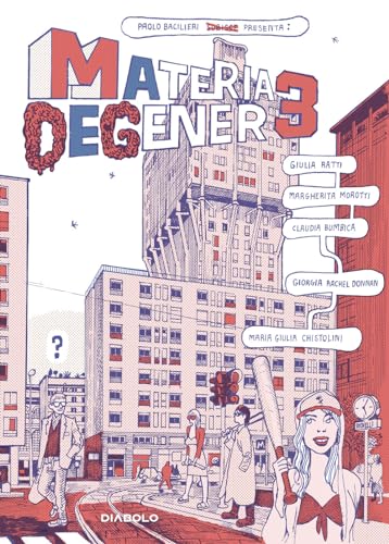 Materia Degenere (Vol. 3)