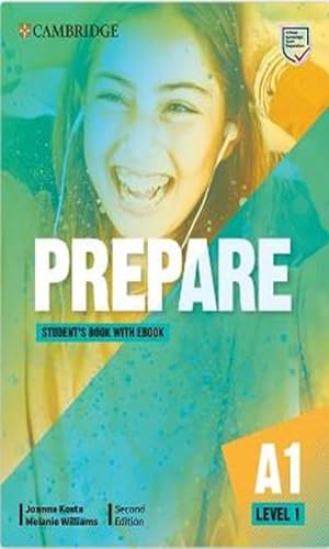 Cambridge English Prepare. Level 1. A1. Student'S Book. Per Le Scuole Superiori. Con E-Book. Con Espansione Online