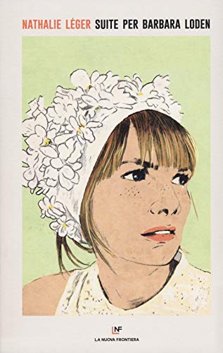 Suite Per Barbara Loden