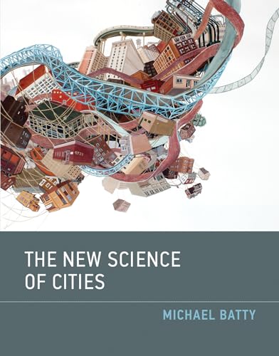 The New Science Of Cities