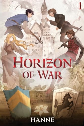 Horizon Of War: A Medieval Isekai