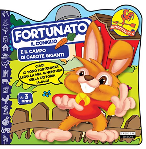 Fortunato Il Coniglio E Il Campo Di Carote Giganti