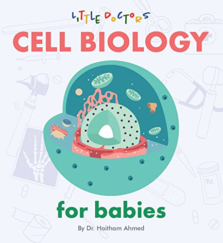 Cell Biology For Babies