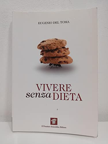 Vivere Senza Dieta