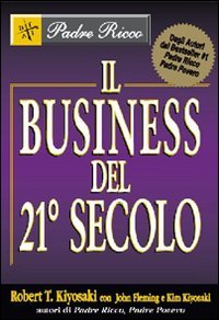 Il Business Del 21° Secolo