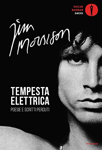 Tempesta Elettrica. Poesie E Scritti Perduti