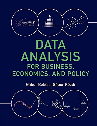Data Analysis For Business, Economics, And Policy