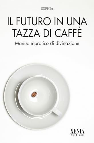 Il Futuro In Una Tazza Di Caffè