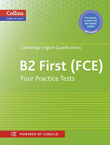 First (Fce) Four Practice Tests With Mp3 Audio Cd (Collins Cambridge English): Fce. Free Access To Online Test And Training Module With Answers (Colli