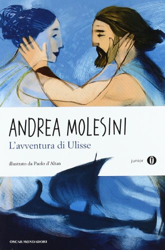 L'Avventura Di Ulisse. Oscar Junior