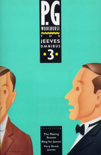 The Jeeves Omnibus - Vol 3: (Jeeves & Wooster)