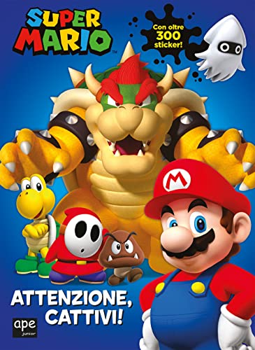 Super Mario. Attenzione, Cattivi! Il Libro Ufficiale Con Oltre 300 Sticker E Ricco Di Attività E Giochi, Interamente A Colori