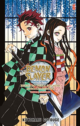 Registro Della Squadra Ammazzademoni. Demon Slayer. Kimetsu No Yaiba. Official Fanbook (Vol. 1)