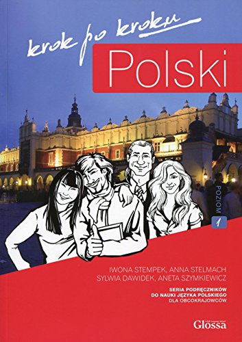 Polski Krok Po Kroku 1 - Student Textbook + Mp3 Audio Download + E-Coursebook: Edition En Polonais
