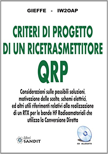 Criteri Di Progetto Di Un Ricetrasmettitore Qrp